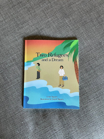 Two Refugees and a Dream